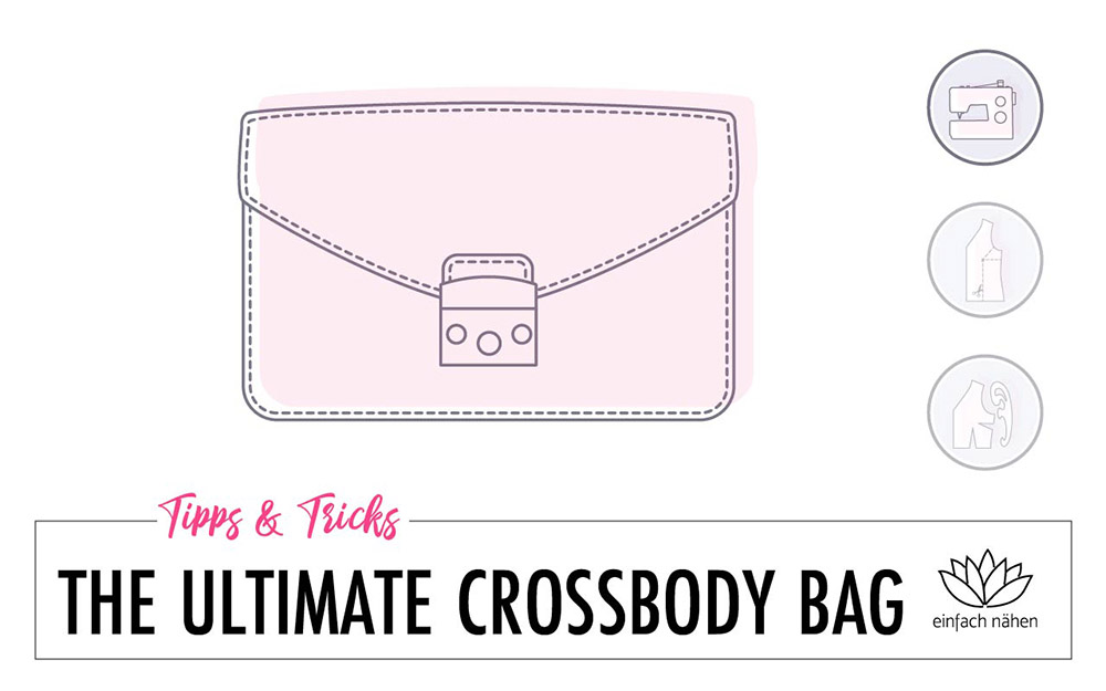 The ultimate Crossbody Bag von Bags and Peaces | einfach nähen lernen