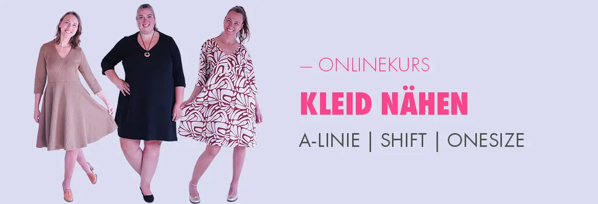 Onlinekurs | Kleid nähen Onlinekurs | Kleid nähen