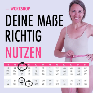 Live-Onlineworkshop "Größenfindung" [Digital]
